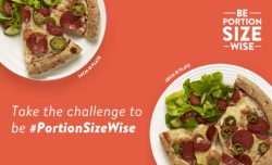 Be portion size wise. Take the challenge to be portion size wise