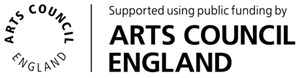 Supported using public funding by Arts Council England
